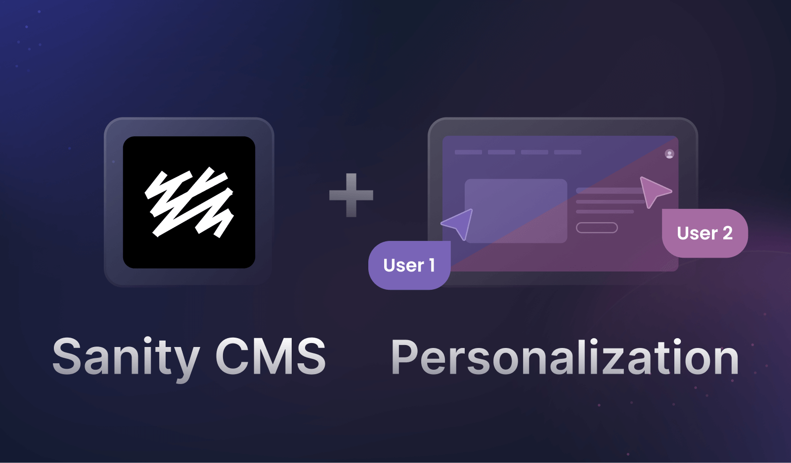 A template for adding personalized content on a Sanity project.