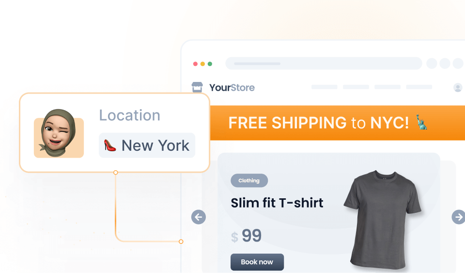 A personalized experience based on the user's location.